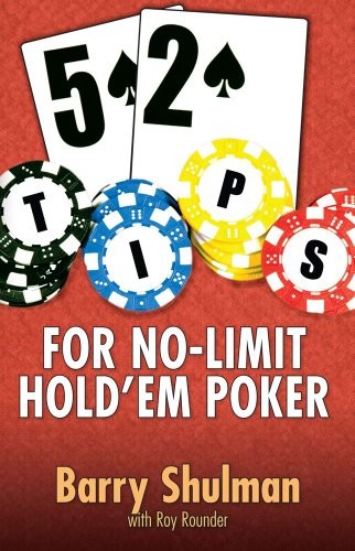 52 Tips for No-Limit Hold'em Poker