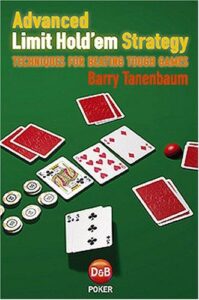 Advanced Limit Hold'em Strategy