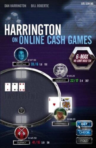 Harrington on Online Cash Games 6-Max No-Limit Hold 'em