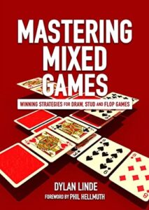 Mastering Mixed Games Winning Strategies for Draw, Stud and Flop Games