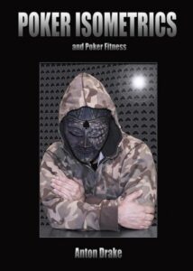 Poker Isometrics And Poker Fitness