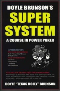 Super/System A Course in Power Poker