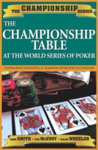 The Championship Table At the World Series of Poker (1970-2003)