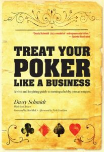 Treat Your Poker Like a Business