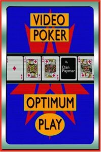 Video Poker Optimum Play