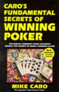 Caro's Fundamental Secrets of Winning Poker