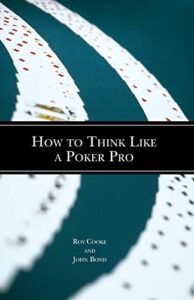 How to Think Like a Poker Pro