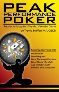 Peak Performance Poker Revolutionizing the Way You View the Game