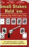 Small Stakes Hold 'em: Winning Big with Expert Play