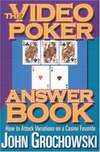 The Video Poker Answer Book